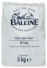 Sel de Mer Fin - LA BALEINE en promo à 3,94 € chez Intermarché Sel de Mer Fin - LA BALEINE dans le catalogue Intermarché