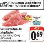 Schweineschnitzel Angebote bei nah und gut Ansbach für 0,69 €