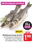 Wolfsbarsch (Loup de Mer) bei E center im Prospekt "" für 1,99 €
