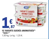 12 yaourts sucrés aromatisés - ECO+ dans le catalogue E.Leclerc