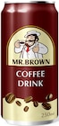 Classic Coffee Drink Angebote von Mr. Brown bei METRO Filderstadt für 0,89 €