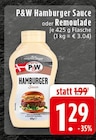 Hamburger Sauce Angebote von P&W bei EDEKA Recklinghausen für 1,29 €