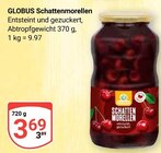 Aktuelle Kirschen Angebote bei GLOBUS in Duisburg Aktuelles Schattenmorellen Angebot bei GLOBUS in Duisburg ab 3,69 €