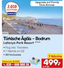 Türkische Ägäis – Bodrum Angebote von Latanya Park Resort bei Netto Marken-Discount Mannheim für 499,00 €