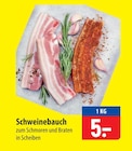 famila Nordost Rendsburg - Schweinebauch Angebot im Prospekt Schweinebauch bei famila Nordost im Rendsburg Prospekt für 5,00 €