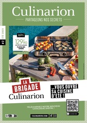 Prospectus Meuble & Décoration de Culinarion, "LA BRIGADE Culinarion…VOUS OUVRE SA CUISINE D'ÉTÉ !", valable du 25/05/2023 au 31/08/2023 