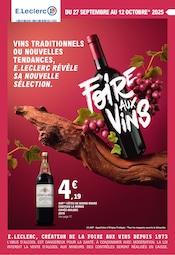 Prospectus E.Leclerc à Bonneuil-en-France, "FOIRE AUX VINS", 72 pages de promos valables du 27/09/2025 au 12/10/2025
