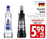Vodka im Angebot bei EDEKA in Landshut Vodka Angebote von Puschkin bei EDEKA Landshut für 5,99 €