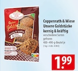 Coppenrath & Wiese Unsere Goldstücke kernig & kräftig Angebote bei famila Nordost Stade für 1,99 €