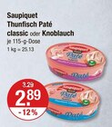 Thunfisch Paté classic von Saupiquet im aktuellen V-Markt Prospekt für 2,89 €