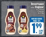 EDEKA Burglengenfeld - Dessertsauce oder Eisglasur Angebot im Prospekt Dessertsauce oder Eisglasur bei EDEKA im Burglengenfeld Prospekt für 1,99 €