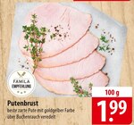 Putenbrust bei famila Nordost im Nauen Prospekt für 1,99 €