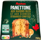 PANETTONE PUR BEURRE AUX RAISAINS SECS ET AUX ÉCORCES D'ORANGES AUCHAN - AUCHAN dans le catalogue Auchan Supermarché
