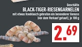 Aktuelles BLACK-TIGER-RIESENGARNELEN Angebot bei Marktkauf in Köln ab 2,69 €