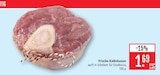 Aktuelle Rindfleisch Angebote bei Marktkauf in Stuttgart Aktuelles Frische Kalbshaxen Angebot bei Marktkauf in Stuttgart ab 1,69 €