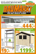 Globus-Baumarkt Prospekt für Rauenberg mit 16 Seiten Globus-Baumarkt Prospekt für Rauenberg: "WER BAUT BRAUCHT GLOBUS", 16 Seiten, 25.07.2021 - 31.07.2021