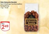 Gebrannte Mandeln Angebote von Walo bei GLOBUS Mannheim für 2,49 €