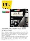 Promo JOINT DE CARRELAGE PROLIJOINT DESIGN EN SAC DE 2.5 KG à 14,35 € dans le catalogue Tout Faire à Gouzon