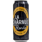 Bière de dégustation - LA CHARNUE en promo chez Carrefour Market Le Havre à 1,29 €