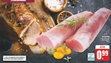 Schweinefilet natur oder mit Mett gefüllt im Angebot bei EDEKA in Schweinfurt Schweinefilet natur oder mit Mett gefüllt Angebote bei EDEKA Schweinfurt für 0,99 €