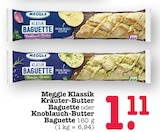 Klassik Kräuter-Butter Baguette im Angebot bei E center in Mainz Klassik Kräuter-Butter Baguette Angebote von Meggle bei E center Mainz für 1,11 €
