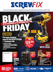 Prospectus Screwfix de la semaine "BLACK FRIDAY" avec 1 pages, valide du 04/11/2024 au 04/12/2024 pour Trith-Saint-Léger et alentours