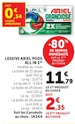 Lessive Pods All in 1(A) - Ariel - Super U à Romans-sur-Isère Lessive Pods All in 1(A) - Ariel en promo chez Super U Romans-sur-Isère à 2,35 €