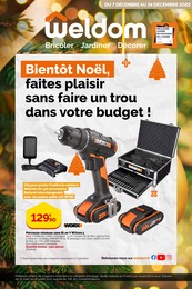 Catalogue Weldom du moment, 07/12/2022 - 24/12/2022 Prospectus Weldom en cours, "Bientôt Noël, faites plaisir sans faire un trou dans votre budget !", 8 pages