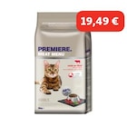 Maxi Zoo Échirolles - Promo PREMIERE Meat Menu croquettes pour chat adulte Bœuf 2 kg Promo PREMIERE Meat Menu croquettes pour chat adulte Bœuf 2 kg à 19,49 € dans le catalogue Maxi Zoo à Échirolles