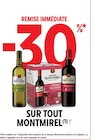 Promo -30 % remise immédiate sur tout montmirel à  dans le catalogue Intermarché à Escaufourt