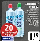 E center Köln - Active O2 Angebot im Prospekt Active O2 bei E center im Köln Prospekt für 1,19 €