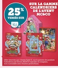 Promo 25% versés sur ma Carte U sur la gamme Calendriers de l'Avent MC&CO à  dans le catalogue Hyper U à Verel-de-Montbel