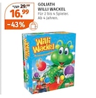 WILLI WACKEL von GOLIATH im aktuellen Müller Prospekt für 16,99 €