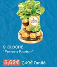 CLOCHE - Ferrero Rocher en promo chez Monoprix Antony à 5,62 €