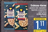 Erdnuss-Kerne von EDEKA im aktuellen EDEKA Prospekt