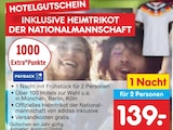 Hotelgutschein inklusive Heimtrikot der Nationalmannschaft von Netto Reisen für 139,00 € bei Netto Marken-Discount im Angebot Hotelgutschein inklusive Heimtrikot der Nationalmannschaft von Netto Reisen im aktuellen Netto Marken-Discount Prospekt