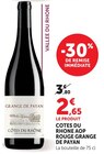 Côtes du Rhône AOP Rouge - Grange de Payan en promo chez U Express Lyon à 2,65 €