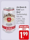 Jim Beam & Cola oder Zero Angebote von Jim Beam bei EDEKA Frankenthal für 1,99 €