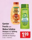 Garnier Fructis oder Wahre Schätze Shampoo im Angebot bei famila Nordost in Pinneberg Garnier Fructis oder Wahre Schätze Shampoo Angebote bei famila Nordost Pinneberg für 1,99 €