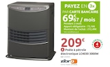Mr.Bricolage Oyonnax - Promo Poêle à pétrole électronique lc4030 3000w Promo Poêle à pétrole électronique lc4030 3000w à 209,00 € dans le catalogue Mr.Bricolage à Oyonnax