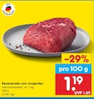 Keulenbraten vom Jungbullen im Angebot bei Netto Marken-Discount in Hildesheim Keulenbraten vom Jungbullen Angebote bei Netto Marken-Discount Hildesheim für 1,19 €