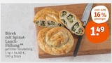 Börek mit Spinat-Lauch-Füllung im tegut Prospekt Börek mit Spinat-Lauch-Füllung von im aktuellen tegut Prospekt für 1,49 €