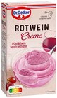 Rotwein Creme von Dr. Oetker für 1,29 € bei Penny im Angebot Rotwein Creme von Dr. Oetker im aktuellen Penny Prospekt