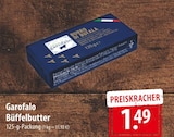 famila Nordost Sereetzerfeld - Garofalo Büffelbutter Angebot im Prospekt Garofalo Büffelbutter bei famila Nordost im Sereetzerfeld Prospekt für 1,49 €