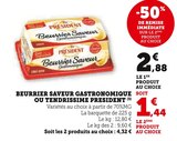 U Express Romillé - Promo Beurrier saveur gastronomique ou tendrissime Promo Beurrier saveur gastronomique ou tendrissime à 1,44 € dans le catalogue U Express à Romillé
