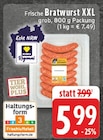 Frische Bratwurst XXL im Angebot bei EDEKA in Mülheim Frische Bratwurst XXL Angebote bei EDEKA Mülheim für 5,99 €