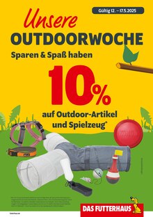 Aktueller Das Futterhaus Prospekt "Unsere OUTDOORWOCHE" für Wernigerode Aktueller Das Futterhaus Prospekt für Wernigerode mit Seite