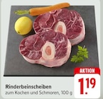 Aktuelles Rinderbeinscheiben Angebot bei EDEKA in Heilbronn ab 1,19 €