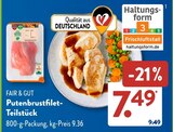 Putenbrustfilet-Teilstück von FAIR & GUT für 7,49 € bei ALDI SÜD im Angebot Putenbrustfilet-Teilstück von FAIR & GUT im aktuellen ALDI SÜD Prospekt