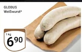 Weißwurst Angebote von Globus bei GLOBUS Weimar für 6,90 €